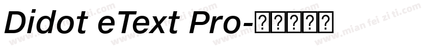 Didot eText Pro字体转换